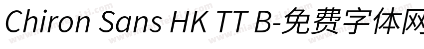 Chiron Sans HK TT B字体转换